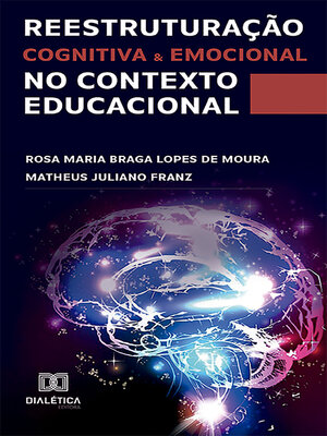 cover image of Reestruturação cognitiva e emocional no contexto educacional